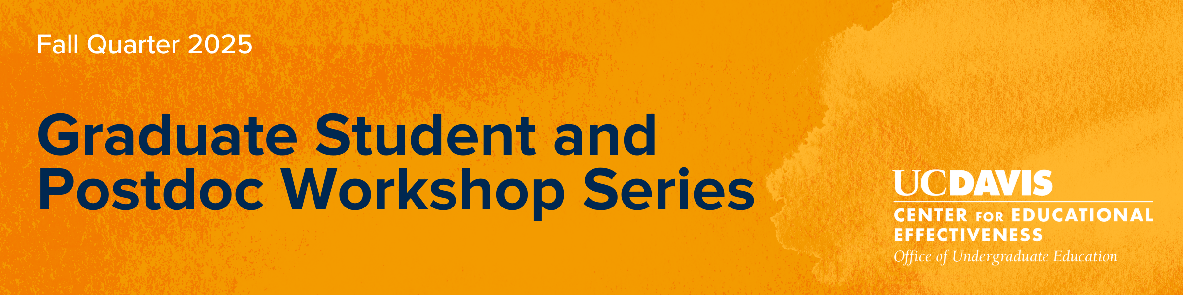 Graduate Student and Postdoc Workshop Series - Fall Quarter 2025