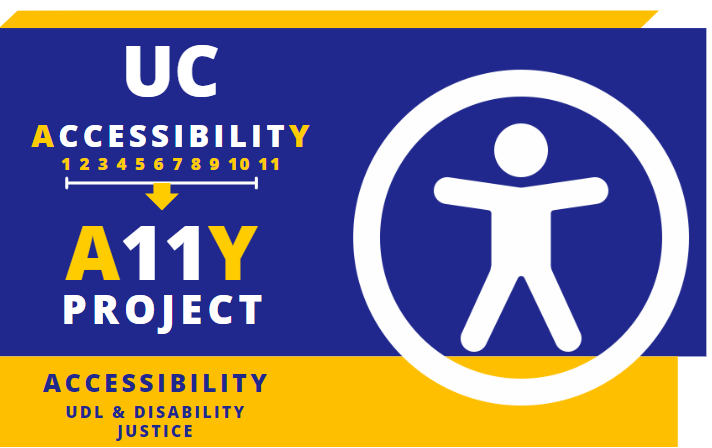 U C Accessibility Project, Accessibility, U D L, and Disability Justice